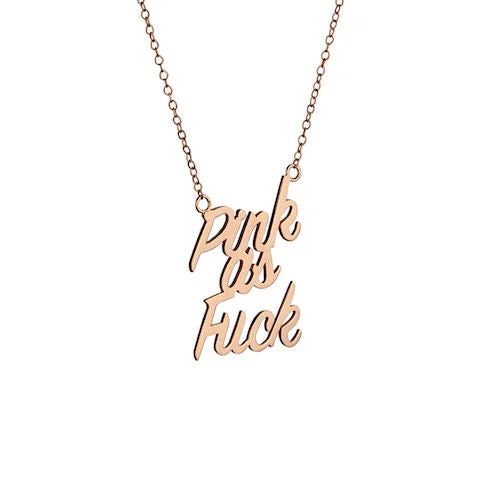 Everyday Jewelry Essentials Now On Sale Pink as Fuck Gold Plated Necklace